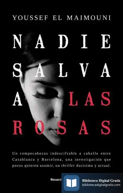 Descargar Nadie Salva A Las Rosas