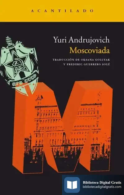 Descargar Moscoviada de Yuri Andrujovich