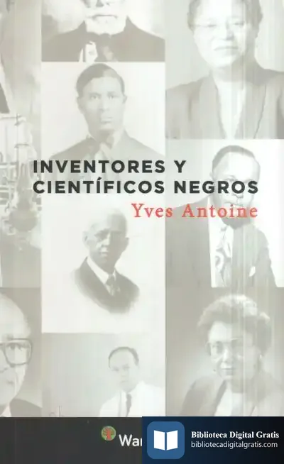 Descargar Inventores Y Científicos Negros de Yves Antoine