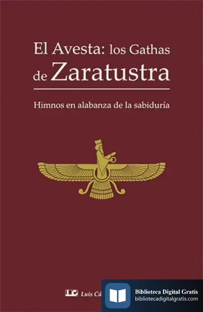 Descargar El Avesta: Los Gathas De Zaratustra