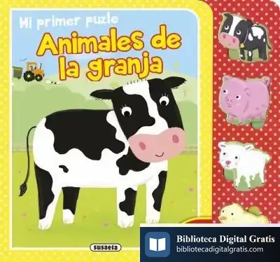 Descargar Mi Primer Puzle. Animales De La Granja de Santiago Aquerreta González