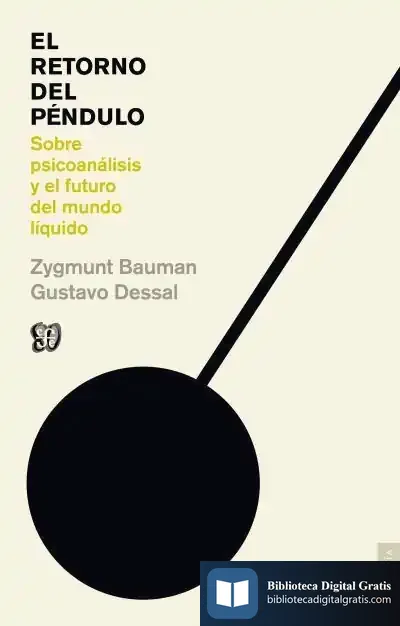 Descargar El Retorno Del Péndulo de Zygmunt Bauman